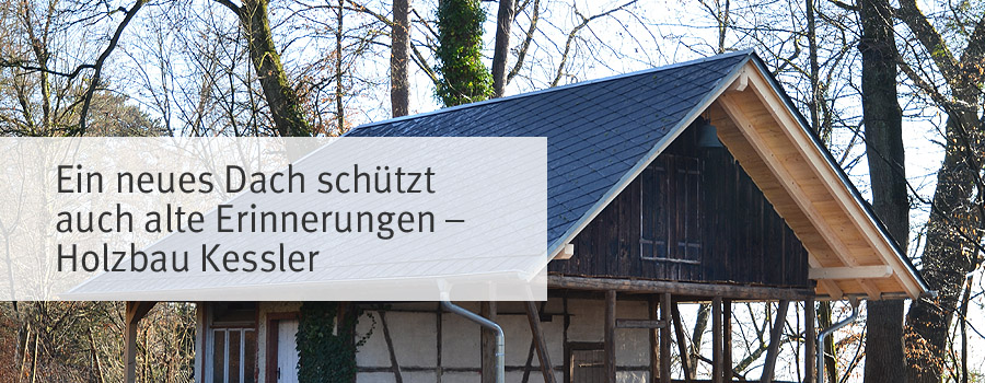120 / Dachsanierung von Holzbau Kessler
